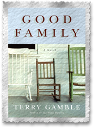 ''Good Family'', by Terry Gamble